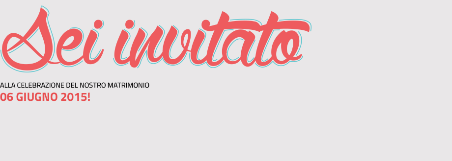 sei invitato 06 giugno